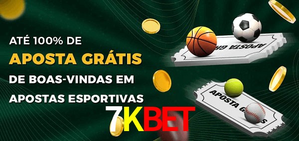 7Kbet Ate 100% de Aposta Gratis